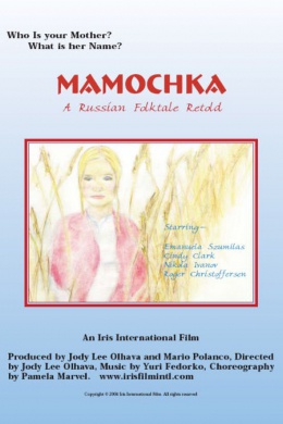 Mamochka: A Russian Folktale