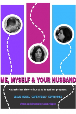 Me, Myself & Your Husband