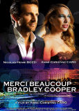 Merci beaucoup Bradley Cooper