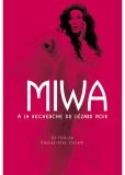 Miwa, à la recherche du lézard noir