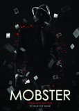 Mobster: A Call for the New Order