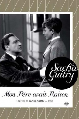 Mon père avait raison