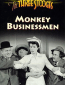 Monkey Businessmen