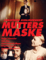 Mutters Maske