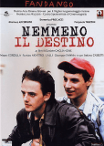 Nemmeno il destino