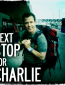 Next Stop for Charlie