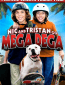 Nic & Tristan Go Mega Dega