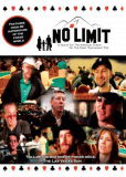 No Limit: A Search for the American Dream on the Poker Tournament Trail