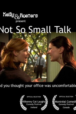 Not So Small Talk