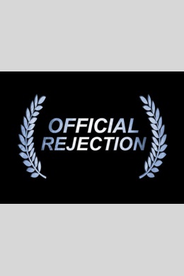 Official Rejection