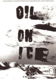 Oil on Ice