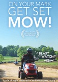 On Your Mark, Get Set, MOW!