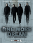 One More Dream