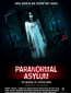 Paranormal Asylum: The Revenge of Typhoid Mary