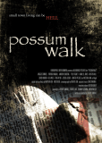 Possum Walk