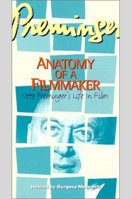 Preminger: Anatomy of a Filmmaker