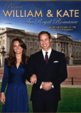 Prince William & Kate: The Royal Romance