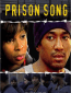 Prison Song