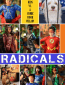 R.A.D.I.C.A.L.S