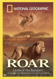 Roar: Lions of the Kalahari