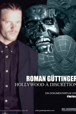 Roman Güttinger - Hollywood à discretion