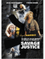 Savage Justice