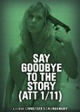 Say Goodbye to the Story (ATT 1/11)