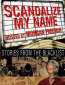 Scandalize My Name: Stories from the Blacklist