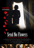 Send No Flowers