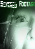 Severed Footage