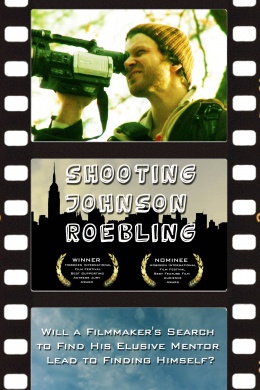 Shooting Johnson Roebling