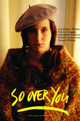 So Over You