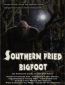 Southern Fried Bigfoot