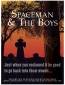 Spaceman and the Boys