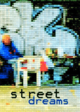 Street Dreams