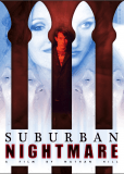 Suburban Nightmare