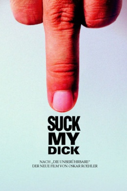 Suck My Dick