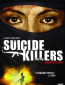 Suicide Killers