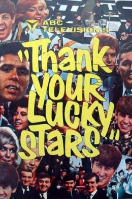 Thank Your Lucky Stars (сериал)