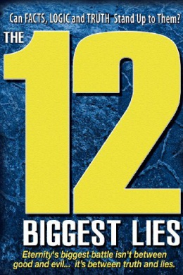 The 12 Biggest Lies