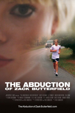 The Abduction of Zack Butterfield