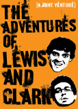 The Adventures of Lewis & Clark