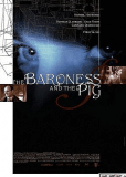 The Baroness and the Pig