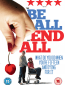 The Be All and End All