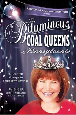 The Bituminous Coal Queens of Pennsylvania