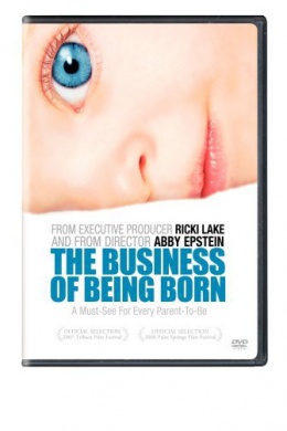 The Business of Being Born