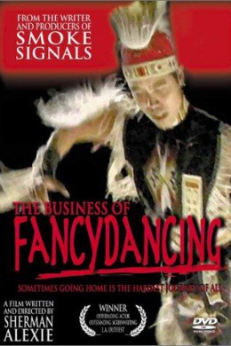 The Business of Fancydancing