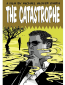 The Catastrophe