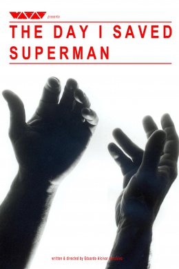 The Day I Saved Superman