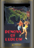 The Demons of Ludlow